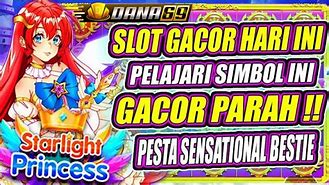 Info Slot Gacor Hari Ini Starlight Princess 1000 Gratis